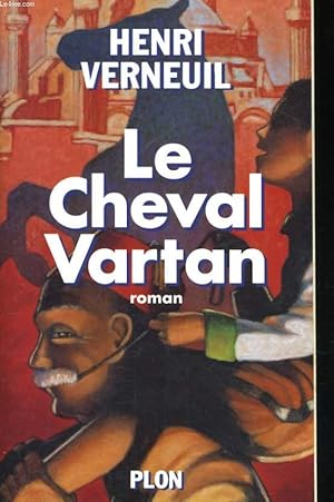 Bild des Verkufers fr LE CHEVAL-VARTAN zum Verkauf von Le-Livre
