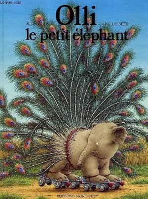 Bild des Verk�ufers f�r OLLI LE PETIT ELEPHANT zum Verkauf von Le-Livre