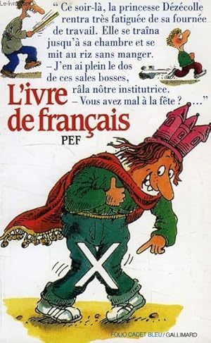 Image du vendeur pour L'IVRE DE FRANCAIS mis en vente par Le-Livre