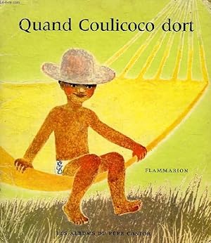 Immagine del venditore per QUAND COULICOCO DORT venduto da Le-Livre