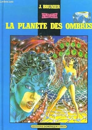 Bild des Verkufers fr LA PLANETE DES OMBRES zum Verkauf von Le-Livre