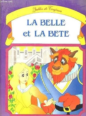 Imagen del vendedor de LA BELLE ET LA BETE a la venta por Le-Livre