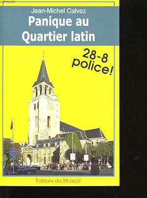 Immagine del venditore per PANIQUE AU QUARTIER LATIN venduto da Le-Livre