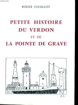 Seller image for PETITE HISTOIRE DU VERDON ET DE LA POINTE DE GRAVE for sale by Le-Livre