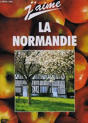 Imagen del vendedor de J'AIME LA NORMANDIE a la venta por Le-Livre