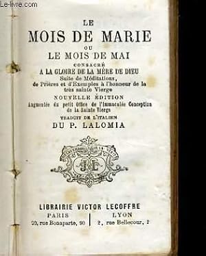 Bild des Verk�ufers f�r LE MOIS DE MARIE OU LE MOIS DE MAI zum Verkauf von Le-Livre