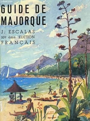 Seller image for GUIDE DE MAJORQUE for sale by Le-Livre