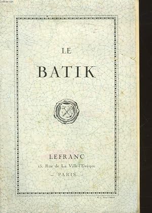Bild des Verk�ufers f�r LE BATIK zum Verkauf von Le-Livre