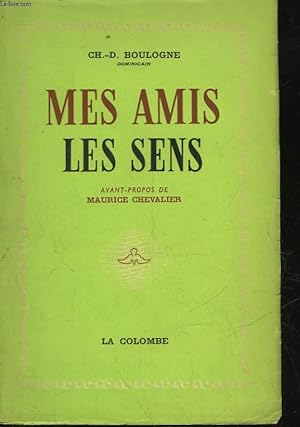 Seller image for MES AMIS LES SENS for sale by Le-Livre
