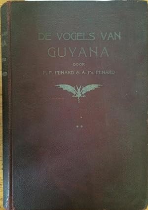 De vogels van Guyana (Suriname, Cayenne, Demerara). Volume 2