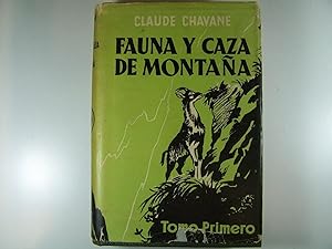 Seller image for FAUNA Y CAZA DE MONTA�A: VOLUMEN N� 1 for sale by Costa Llibreter