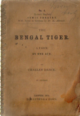 The Bengal Tiger (A Farce in one Act)
