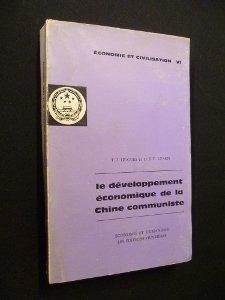 Image du vendeur pour Le dveloppement conomique de la chine communiste mis en vente par JLG_livres anciens et modernes