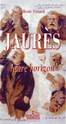 Immagine del venditore per Jean Jaur�s notre horizon venduto da crealivres