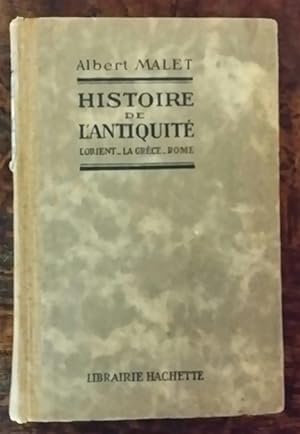 Seller image for Histoire de l'antiquit. L'Orient, la Grce, Rome for sale by AHA BOOKS