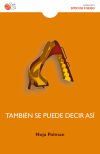 Bild des Verk�ufers f�r Tambi�n se puede decir as� zum Verkauf von Agapea Libros
