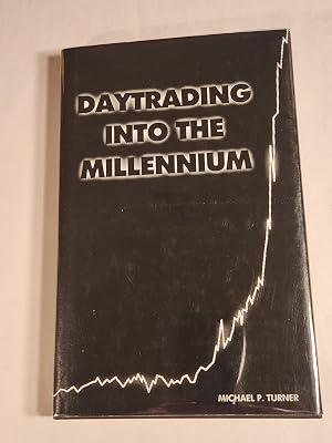Immagine del venditore per Daytrading into the Millennium venduto da Outta Shelves