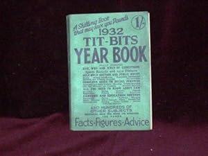 Seller image for The 1932 Tit-Bits Year Book; for sale by Wheen O' Books