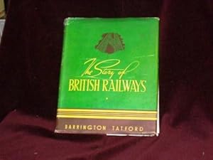 Image du vendeur pour The Story of British Railways; mis en vente par Wheen O' Books