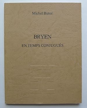 Seller image for Bryen. En temps conjugu�s. Galerie de Seine, Paris, du 4 au 28 f�vrier 1975. for sale by Roe and Moore