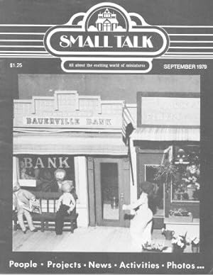 SMALL TALK : All About the Exciting World of Miniatures - September 1979