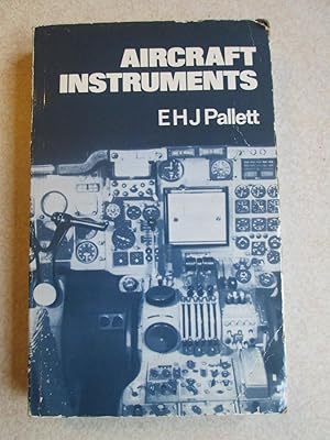 Aircraft Instruments : Principles and Applications