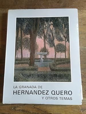 Bild des Verkufers fr LA GRANADA DE HERNNDEZ QUERO Y OTROS TEMAS zum Verkauf von Librera Pramo