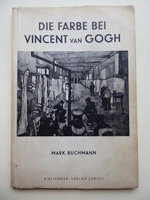 Image du vendeur pour Die Farbe bei Vincent van Gogh. mis en vente par Antiquariat Heinzelmnnchen