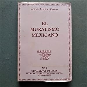 Bild des Verkufers fr El Muralismo Mexicano zum Verkauf von Carmichael Alonso Libros