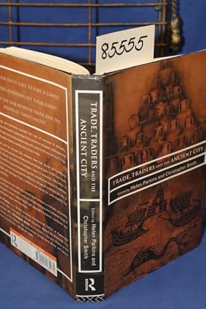 Seller image for Trade, Traders and The Ancient City for sale by Princeton Antiques Bookshop