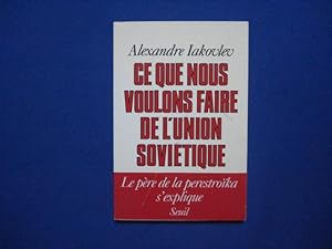 Image du vendeur pour Ce que nous voulons faire de l'Union sovitique mis en vente par Emmanuelle Morin