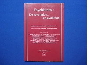 Psychiatries. De Révolution. en Evolution