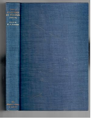 THE DIARY OF FRANCISCO DE MIRANDA TOUR OF THE UNITED STATED 1783-1784.