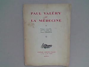 Paul Valéry et la Médecine