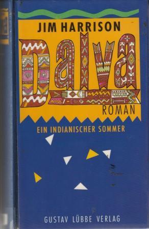 Image du vendeur pour Dalva. Ein indianischer Sommer. mis en vente par Versandantiquariat Dr. Uwe Hanisch