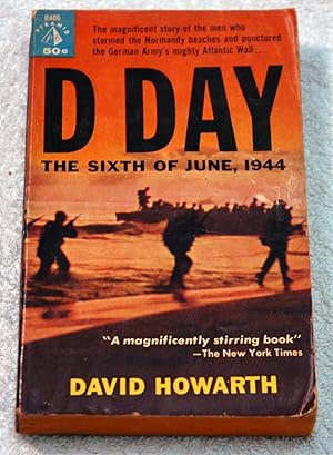 Imagen del vendedor de D Day: The Sixth of June, 1944 a la venta por Preferred Books