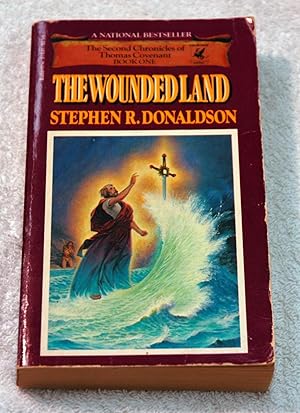 Image du vendeur pour The Wounded Land (The Second Chronicles of Thomas Covenant, Book 1) mis en vente par Preferred Books