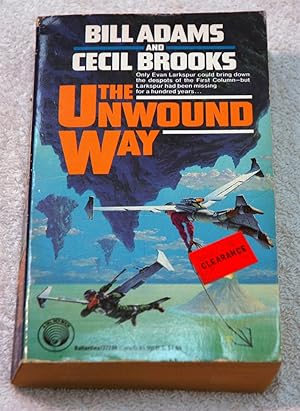Seller image for THE UNWOUND WAY for sale by Preferred Books