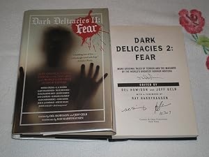 Dark Delicacies 2: Fear More Original Tales of Terror and the Macabre by the World's Greatest Hor...