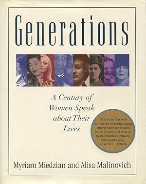 Seller image for Generations: (A Special Edition - For the Friends of MS. Magazine) A Century of Women Speak About Their Lives for sale by Kenneth A. Himber