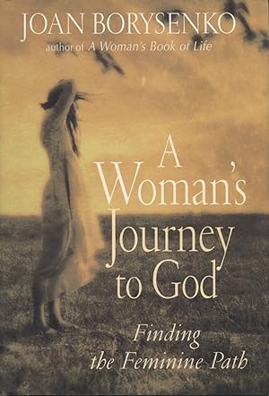 Seller image for A Woman's Journey to God: Finding the Feminine Path for sale by Kenneth A. Himber