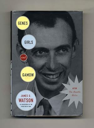 Genes, Girls And Gamow: After The Double Helix - 1st US Edition/1st Printing