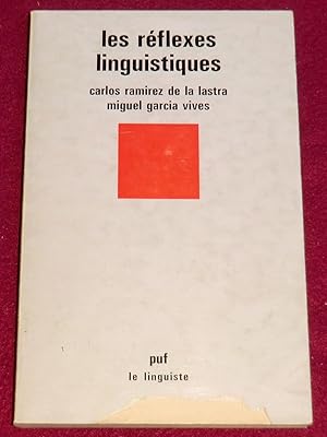Immagine del venditore per LES REFLEXES LINGUISTIQUES venduto da LE BOUQUINISTE