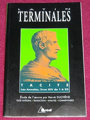 Bild des Verkufers fr LATIN TERMINALES - TACITE - Les Annales, livre XIV de 1  22 zum Verkauf von LE BOUQUINISTE