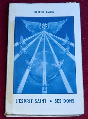 Seller image for L'ESPRIT SAIN - Ses dons for sale by LE BOUQUINISTE
