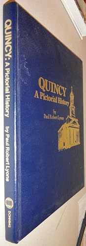 Immagine del venditore per Quincy; A Pictorial History venduto da DogStar Books