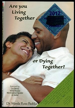 Seller image for Are You Living Together or Dying Together? for sale by Don's Book Store