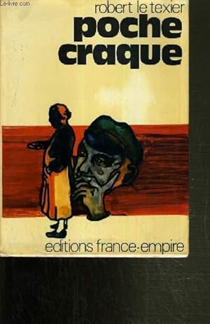 Bild des Verk�ufers f�r POCHE CRAQUE. zum Verkauf von Le-Livre