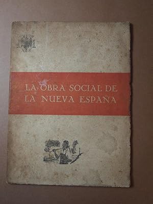 Imagen del vendedor de La Obra Social en la Nueva Espaa. a la venta por Carmichael Alonso Libros