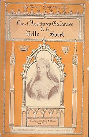 Seller image for Vie Et Aventures Galantes De La Belle Sorel for sale by JLG_livres anciens et modernes